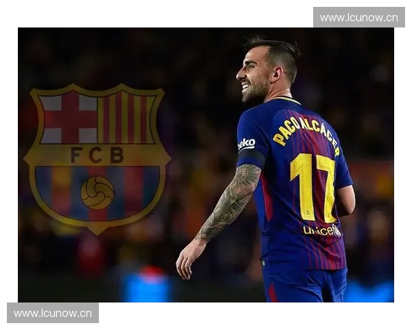 巴萨9号领衔球队锋线重组再度掀起进攻狂潮 巴萨9号领衔球队锋线重组再度掀起进攻狂潮